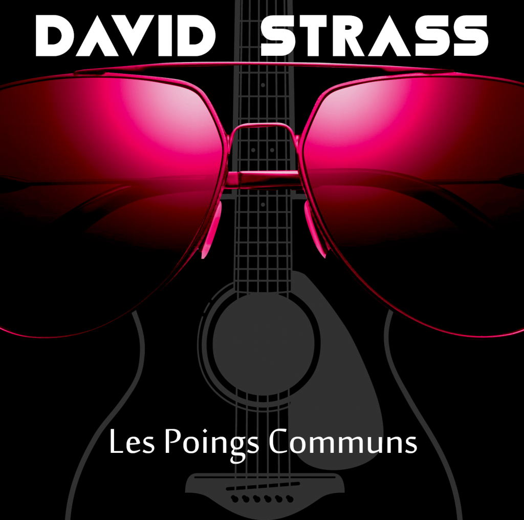 David Strass - Pochette album - Les poings communs
